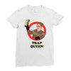 trap queen Ladies Fitted T-Shirt
