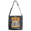 all men are created equal but only the best are born in february Adjustable Strap Totes