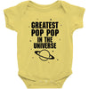 Greatest Pop Pop In The Universe Baby Onesie
