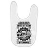 Aquarius Hated By Many Wanted By Plenty Baby Bibs