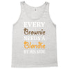 Every Brownie Needs A Blondie By His Side Tank Top