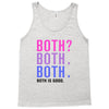 Both is Good Tank Top