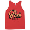 posh bitch Tank Top
