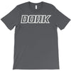 dork T-Shirt