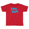 pale is the new tan! Toddler T-shirt