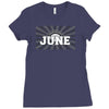 legends are born in june Ladies Fitted T-Shirt
