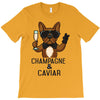 champagne and caviar T-Shirt