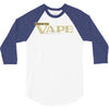 VAPE 3/4 Sleeve Shirt