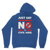 say no to civil war Unisex Hoodie