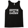 hopper is daddy Tank Top