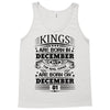 Real Kings Are Born On December 1 Tank Top