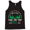 life is short take the trip buy the shoe Tank Top