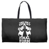 this isn't even my final form2 Weekender Totes