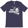 ted friday is highday  film fuuny T-Shirt