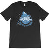 you cell not pass T-Shirt