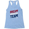 dream team Racerback Tank