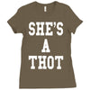 she's a thot   funny Ladies Fitted T-Shirt