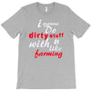dirty stuff cool T-Shirt