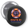 ROUTE 91 Pin-back button
