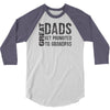 great dad get promoted to granpas 3/4 Sleeve Shirt