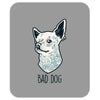 Bad Dog Mousepad