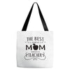 the best kind of mom raises a teacher Tote Bags
