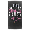 So I'm Stealing His Last Name Samsung Galaxy S7 Edge