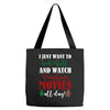 i just want to bake stuff and watch christmas movies all day Tote Bags