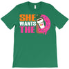 She Wants The D - Dunkin Donuts T-Shirt