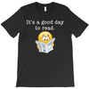 it's a good day to read T-Shirt