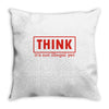 think Throw Pillow