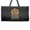 All Men Are Created Equal But Only The Best Are Born In June Weekender Totes