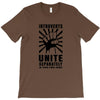 introverts Unite Separately in Your Own Homes T-Shirt