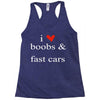 boobs &amp; fast cars Racerback Tank