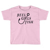 reel girls fish Toddler T-shirt