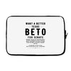 want a better texas black Laptop sleeve