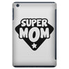 super mom iPad Mini