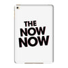 the now now iPad Mini 4