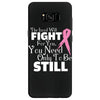 the lord will fight for you, you need only to be still Samsung Galaxy S8