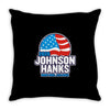 johnson hanks 2020 Throw Pillow