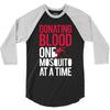 donating blood one mosquito funny 3/4 Sleeve Shirt