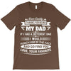 Dear Daddy... T-Shirt