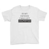 In My Defense I WAs Left Unsupervised Youth Tee
