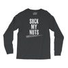 suck my nuts Long Sleeve Shirts