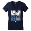 english teacher save lives Women's V-Neck T-Shirt