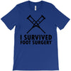 I Survived Foot Surgery T-Shirt