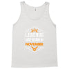 Legends are born in November Tank Top