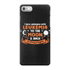 I Love Someone with Leukemia Cancer to The Moon and Back to Infinity iPhone 7 Case
