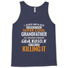 I Never Dreamed I'd Grow Up To Be A Super Cool Grandfather Of Freaking Tank Top