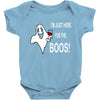 im here for the boos Baby Bodysuit